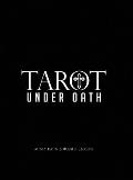 Tarot Under Oath