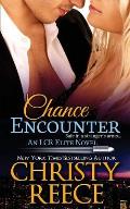 Chance Encounter: An LCR Elite Novel