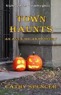 Town Haunts: An Anna Nolan Mystery