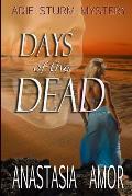 Days of the Dead: Adie Sturm Mystery