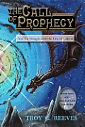 The Call of Prophecy: And the Struggle over the Fate of Caliyon