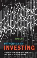 Principles of Investing: A Complete Introduction to Stock Ownership, Basic Valuation, and Risk Assessment