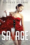 Savage: A Blood Feud Novel