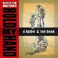 Hold My Hand: A Father and Son Book