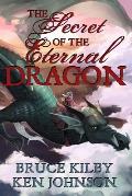 The Secret of the Eternal Dragon