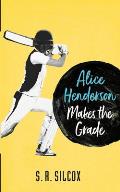 Alice Henderson Makes the Grade