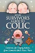 Survivor's Guide to Colic