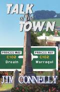 Talk of the Town: Warragul/Drouin
