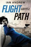 Flight Path: A Wright & Tran Novel