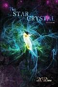 The Star Crystal: Book 1 Second Edition