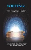 Writing: The Powerful Healer