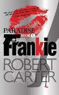 Frankie: Book 1: Paradise
