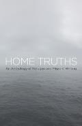 Home Truths: An Anthology of Refugee and Migrant Writing