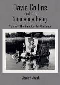 Davie Collins and the Sundance Gang Volume One: The Great Kon-Tiki Challenge