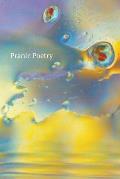 Pranic Poetry: annals of one soul's journey, closer to the light.