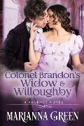 Colonel Brandon's Widow and Willoughby: A Jane Austen 'Sense and Sensibility' Variant Sequel