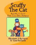Scuffy the Cat: Builds a Boat & Helps Zoe the Zoo Keeper