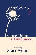 Once Upon a Timepiece