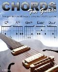 Chords for Guitar: Transposable Chord Shapes using the CAGED System