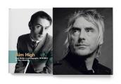 Aim High Paul Weller in Photographs 1978 2015