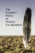 The Complete Poetry of Norman A.J. Berisford
