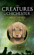 The Creatures of Chichester: The one about the stolen dog
