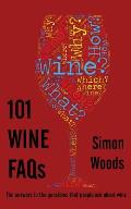 101 Wine FAQs: The answers to the questions that people ask about wine