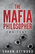 The Mafia Philosopher: Two Tonys