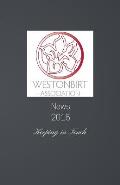 Westonbirt Association News: The annual news magazine for the alumni of Westonbirt School