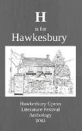 H is for Hawkesbury: Hawkesbury Upton Literature Festival Anthology 2015