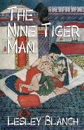 The Nine Tiger Man: A Satirical Romance