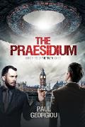 The Praesidium: Book Three of The Truth series