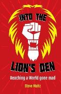 Into the Lion's Den: A Christian response to Cultural Marxism, political correctness and victim groups