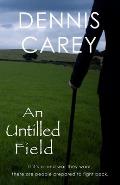 An Untilled Field: If it's a land war they want, there are people prepared to fight back.