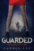 Guarded The Silverton Chronicles