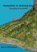 Footprints in Shifting Sand: escaping to Seychelles