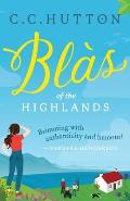 Bl?s: of the Highlands
