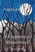 A Fragment of Moonswood