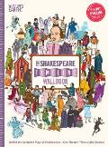Shakespeare Timeline Wallbook Unfold the Complete Plays of Shakespeare One Theater Thirty Eight Dramas