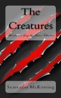 The Creatures