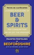 Beer and Spirits: Haunted Hostelries of Bedfordshire