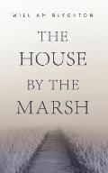 The House by the Marsh