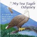 My Sea Eagle Odyssey - New Edition