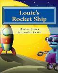 Louie's Rocket Ship