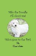Milo's Day at the Park: Milo the Doodle - All about Me!