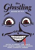 The Ghastling: Book Seven