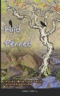 Wild and Penned: A second collection of short stories by the Grosmont Writers' Group