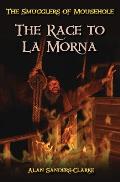 The Smugglers of Mousehole: Book 3: The Race to La Morna