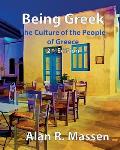 Being Greek - The Culture of the People of Greece