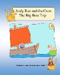 Andy Roo and the Crew: The Big Boat Trip